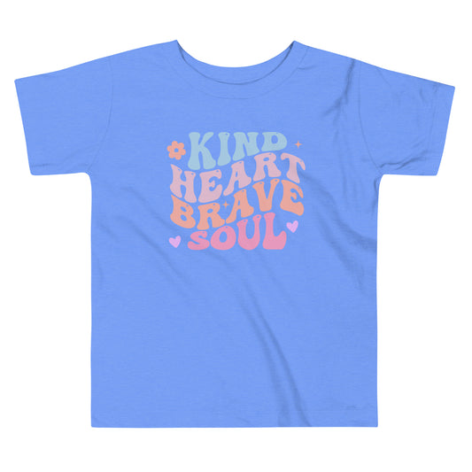 Kind Heart Brave Soul - Toddler Tee