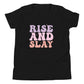 Rise and Slay - Kids Tee